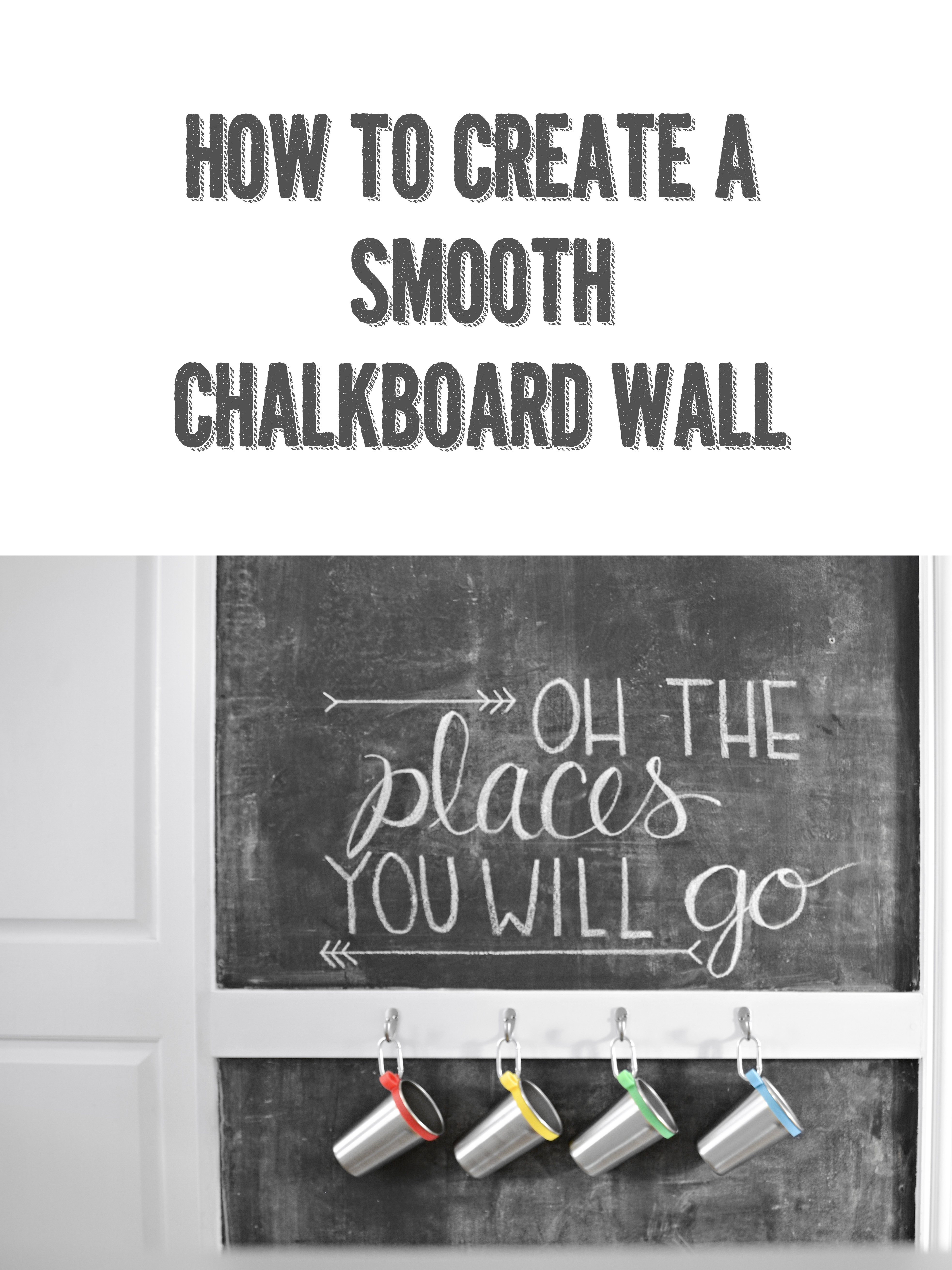 How to create a SMOOTH chalkboard wall ⋆ The Old Barn